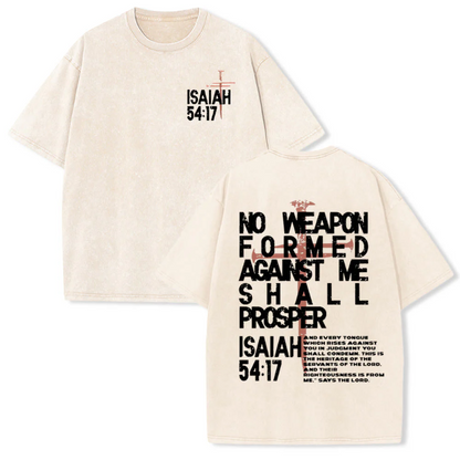 No Weapon Formed Against Me Graphic Unisex Washed T-Shirt