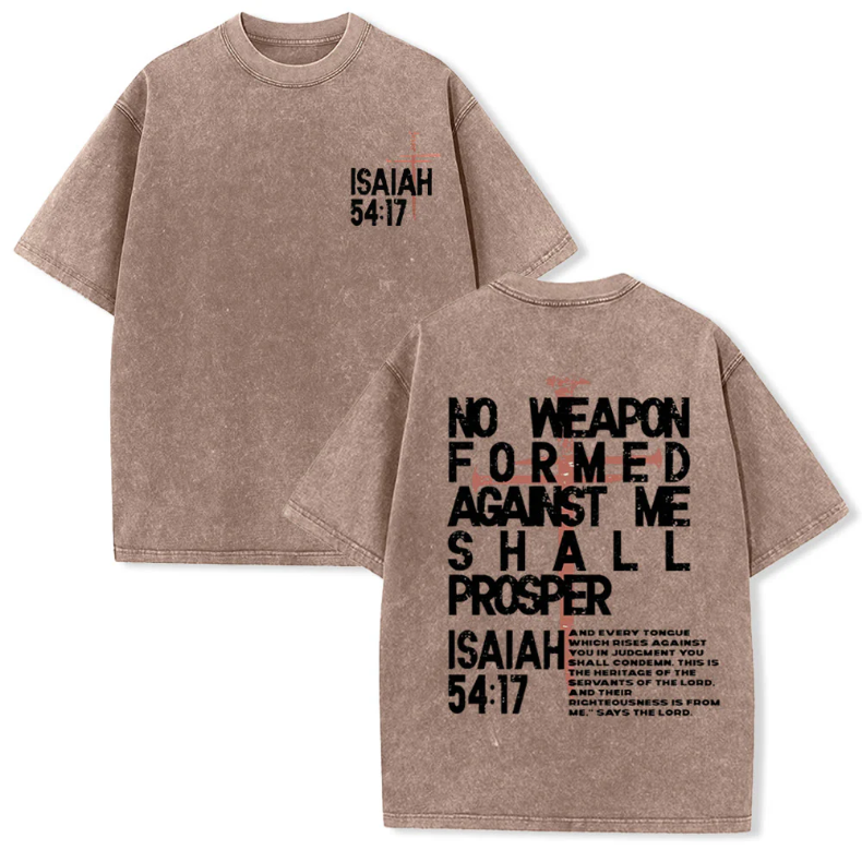 No Weapon Formed Against Me Graphic Unisex Washed T-Shirt