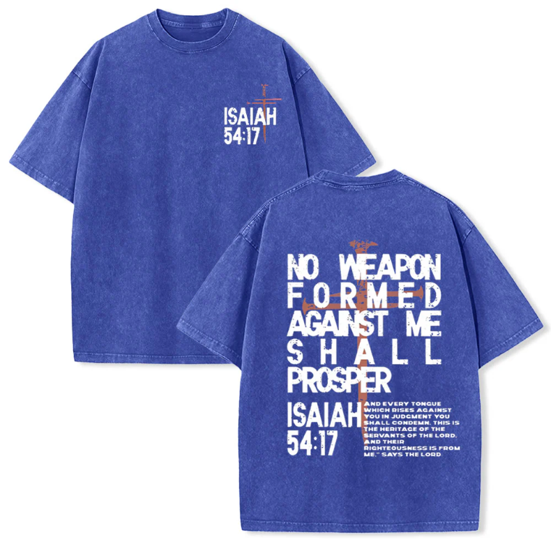 No Weapon Formed Against Me Graphic Unisex Washed T-Shirt