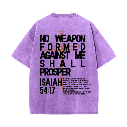 No Weapon Formed Against Me Graphic Unisex Washed T-Shirt